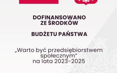 Warto być Przedsiębiorstwem Społecznym